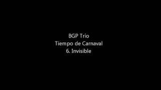 BGP Trío - 6.Invisible.
