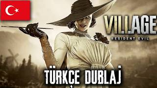 RESIDENT EVIL VILLAGE TÜRKÇE DUBLAJ GELDİ!