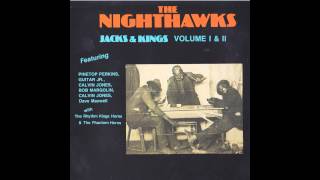 The Nighthawks - Jacks & Kings Vol. I & II ( Full Album ) 1977