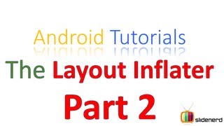 #77 LayoutInflater in Android Part 2:Android Tutorial For Beginners [HD 1080p]