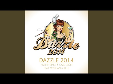 Dazzle 2014 (feat. Morgan Sulele)