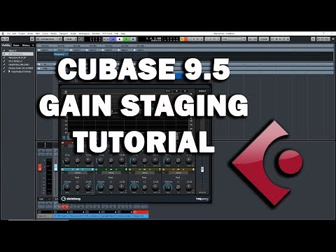 Cubase 9.5 Tutorial - Gain Staging