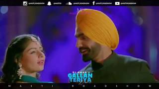 Gallan Teriya (Remix) | Masti Roadshow | Dj Aman &amp; Ammy Virk | Latest Punjabi Music 2019