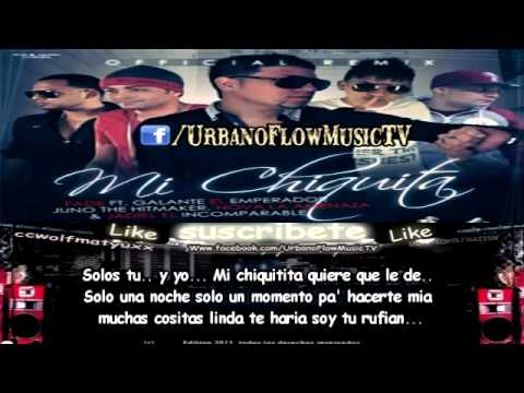 Fade,Galante,Juno, Jadiel & Nova   Mi Chiquita Official Remix CON LETRA ★REGGAETON 2012★