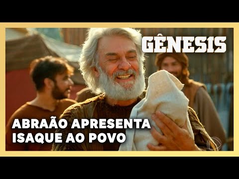 NOVELA GÊNESIS: Abraão apresenta Isaque ao povo do acampamento