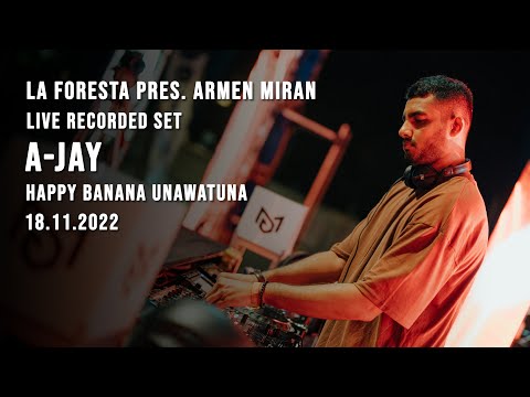 LA FORESTA PRES. ARMEN MIRAN - LIVE RECORDED SET - A-JAY