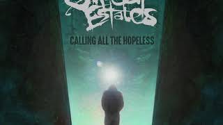 Greeley Estates- Calling All The Hopeless (Full Album)