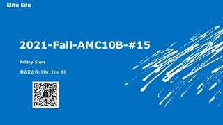 2021 Fall AMC 10B  Problem 15
