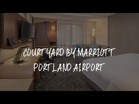 Courtyard by Marriott Portland Airport Review - South Portland , United States of America
