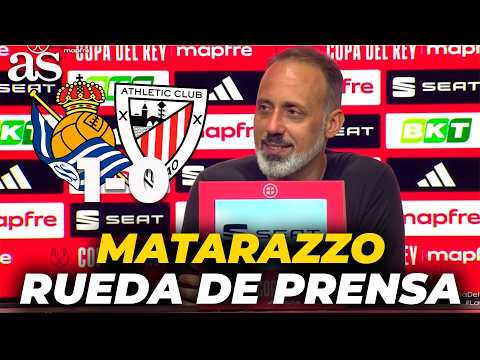 MATARAZZO, RUEDA DE PRENSA completa tras la REAL SOCIEDAD 1 - ATHLETIC 0 | COPA DEL REY