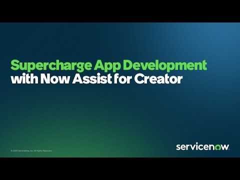 US Public Sector Tech Talk: Supercharge App Development with Now Assist for Creator