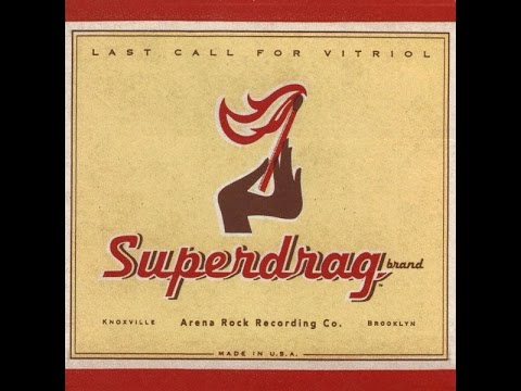 Superdrag - Last Call for Vitriol (2002) FULL ALBUM
