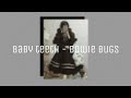 Baby Teeth - Baby Bugs Lyrics ENG - ESP - sweet bee Baby Teeth - Baby Bugs Lyrics ENG - ESP