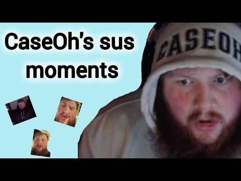 CaseOh sus moments part 1