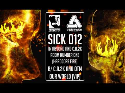 Absurd & C.A.2K. - Room Number One (Hardcore Fire) [SICK012]