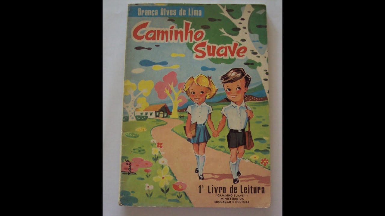 CARTILHA - CAMINHO SUAVE: BRANCA ALVES DE LIMA