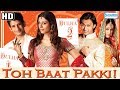 Toh Baat Pakki 2010 HD Tabu Sharman Joshi Vatsal Seth Superhit Bollywood Movie