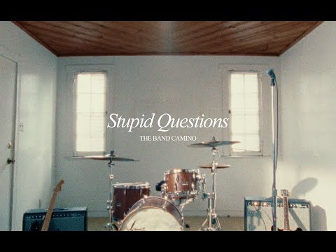 The Band CAMINO - Stupid Questions (Official Video)