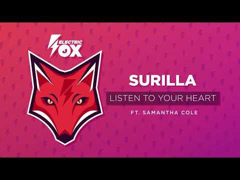 Surilla ft. Samantha Cole - Listen To Your Heart (Official Audio)
