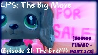 ♥Littlest Pet Shop: The Big Move [S3/Episode #5] {21} (The End?!?) [SERIES FINALE - PART 2/2]