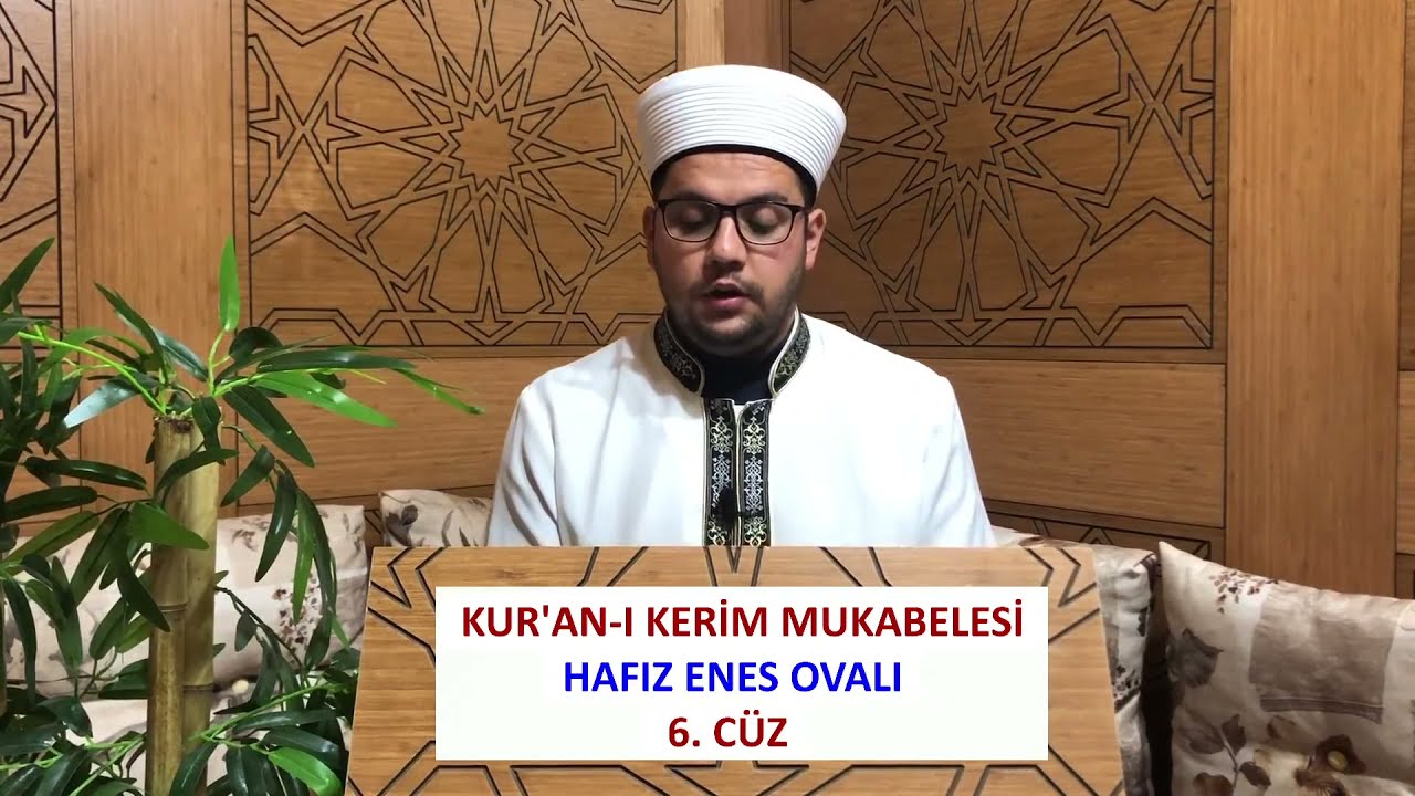 (6.CÜZ) - MUKABELE | HAFIZ ENES OVALI