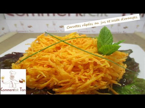 Carottes râpées au jus et zeste d'oranges - recette avec carotte