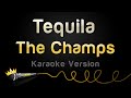 The Champs - Tequila (Karaoke Version)