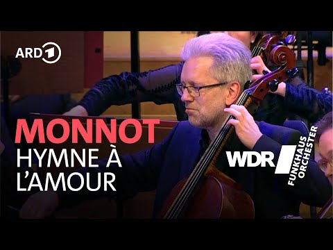 Monnot - Hymne à l'amour | WDR Funkhausorchester