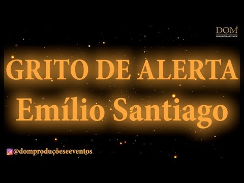 Grito De Alerta - Emílio Santiago