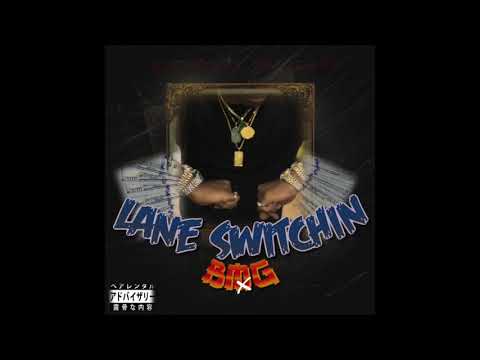 BMG - Lane Switchin Ft. GoodFinesse ( prod. By Hollywood)