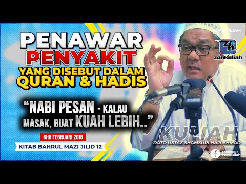 BM12-Siri 18 | 060218 | "Formula Penawar Penyakit & Masak Kuah Banjir" - Ustaz Shamsuri Ahmad