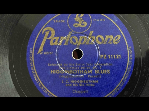 J.C. Higginbotham - Higginbotham Blues -78 rpm - Parlophone PZ11121