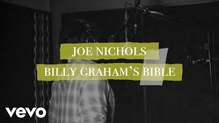 Joe Nichols - Billy Graham's Bible (Lyric Video)