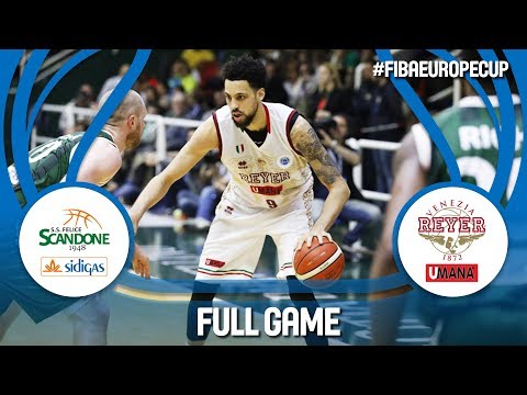 Sidigas Scandone Avellino v Umana Reyer Venezia - Final (Leg 1) - Full Game -FIBA Europe Cup 2017-18