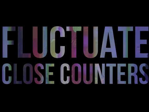 Close Counters - Fluctuate