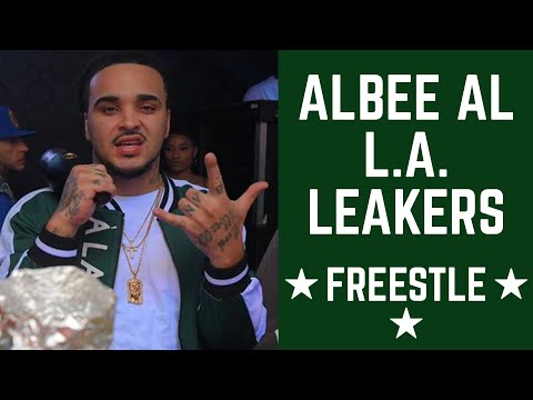 ALBEE AL |  L.A. LEAKERS FREESTYLE #ALBEEAL #LALEAKERS #FREESTYLE