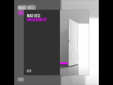 Mad Veci - Unlocking (Radio Edit) [KSTYLE MUSIC]