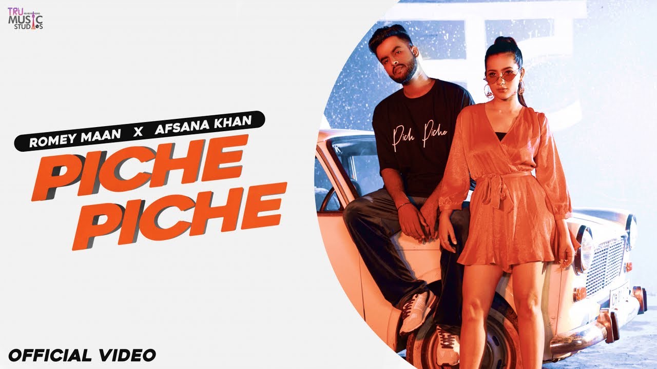 Piche Piche Lyrics | Tru Music Studios | Romey Maan, Afsana Khan