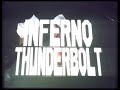Inferno Thunderbolt