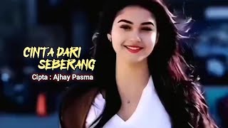 Download lagu Cinta Dari Seberang | Lilis | Remix | Cipta Ajhay Pasma mp3 Download lagu Cinta Dari Seberang | Lilis | Remix | Cipta Ajhay Pasma mp3