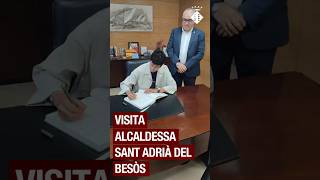 Visita alcaldessa de Sant Adrià del Besòs