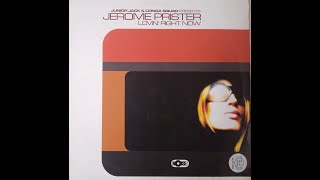 Junior Jack & Conga Squad Present Jerome Prister – Lovin' Right Now (Club Mix)