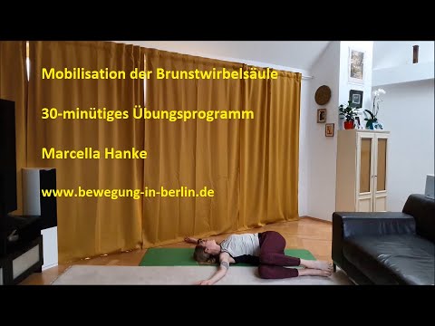 Mobilisation der BRUSTWIRBELSÄULE ♦️ 30 Minuten ♦️ Übungssequenz für zu Hause