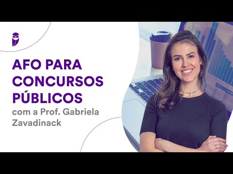 AFO para Concursos Públicos - Prof. Gabriela Zavadinack