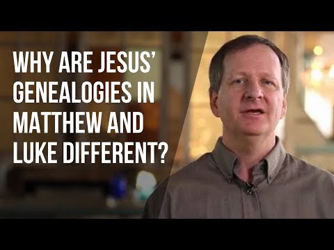 Why Are Jesus’ Genealogies in Matthew and Luke Different?