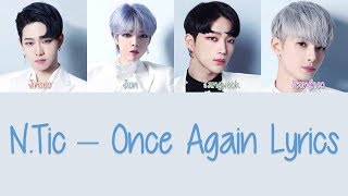 N.Tic – Once Again [Hang, Rom & Eng Lyrics]