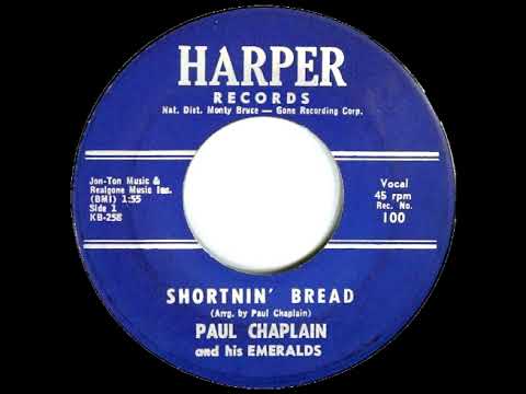Paul Chaplain & His Emeralds - Shortnin' Bread (BSN Stereo Mix)