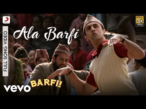 Ala Barfi - Full Video Song | Barfi | Ranbir Kapoor | Pritam | Mohit Chauhan