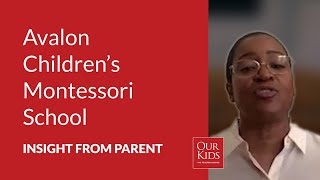 Avalon Children's Montessori School, Parent Video Review from Beverly Rickman