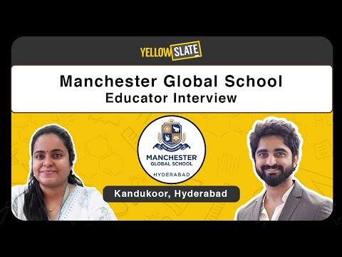 Manchester Global School Hyderabad